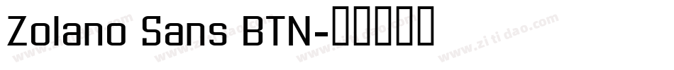 Zolano Sans BTN字体转换